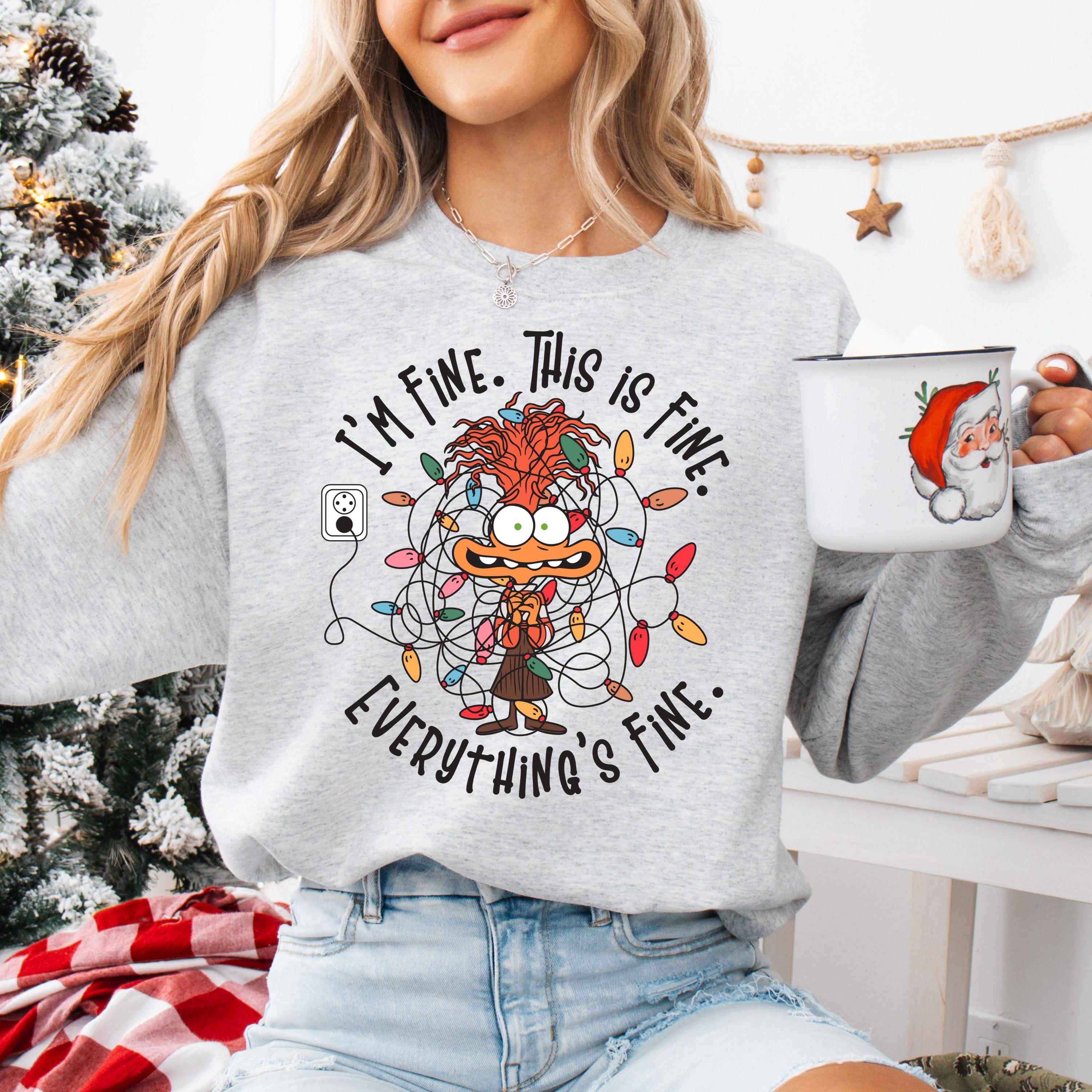 It's Fine This Is Fine Everything Is Fine Christmas Light Sweatshirt