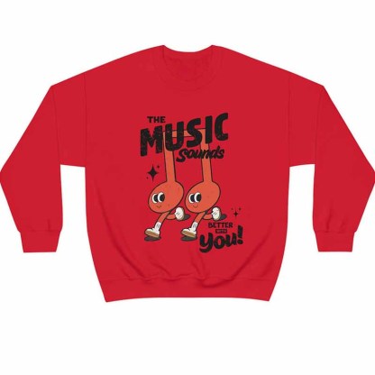 Gift for Music Lovers Sweatshirt