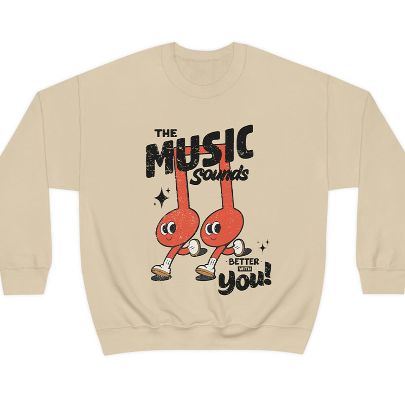 Gift for Music Lovers Sweatshirt