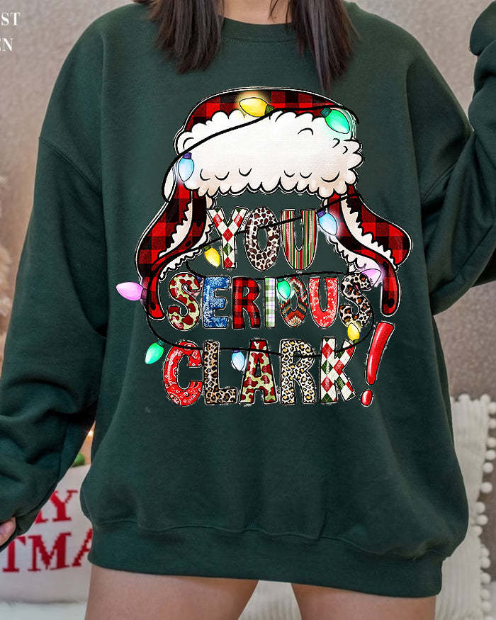 “You Serious Clark” Sweatshirt-carlalin