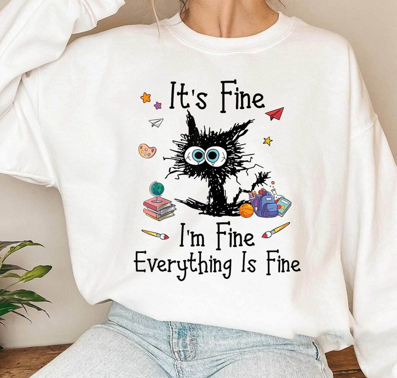 "I’m Fine Everything Is Fine" Black Cat Sweatshirts-carlalin