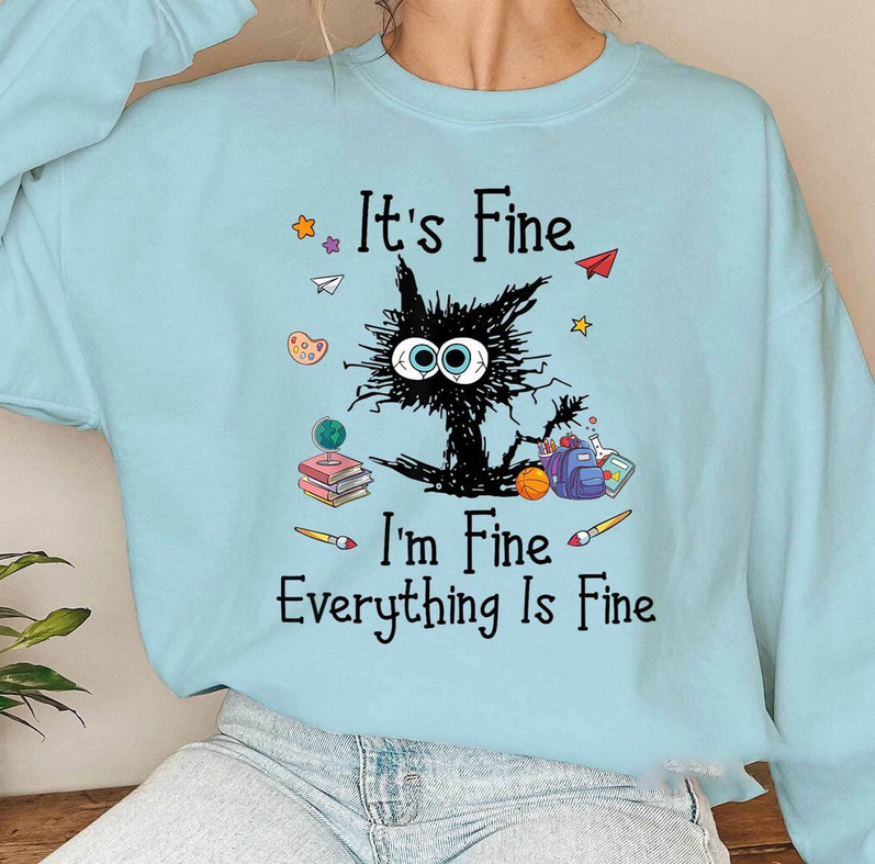 "I’m Fine Everything Is Fine" Black Cat Sweatshirts-carlalin