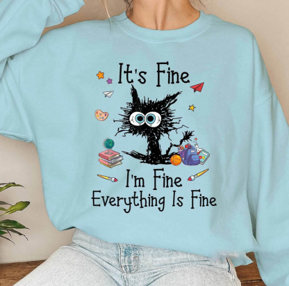 "I’m Fine Everything Is Fine" Black Cat Sweatshirts-carlalin