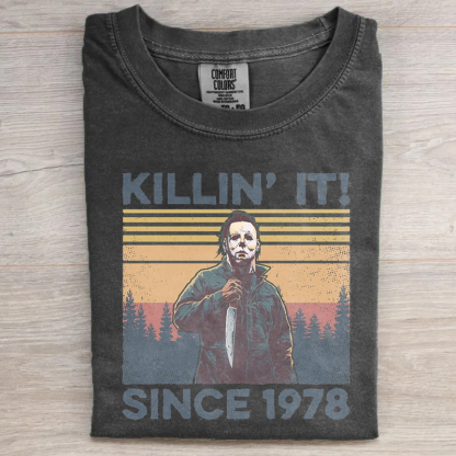 Killin It Since 1978 T-shirt-carlalin