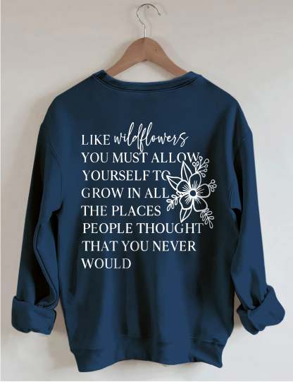 Like Wildflowers Sweatshirt-carlalin