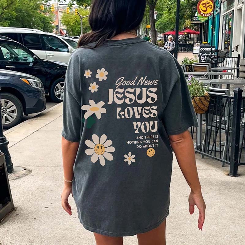 Good New Jesus Love You Wildflowers T-Shirt-carlalin