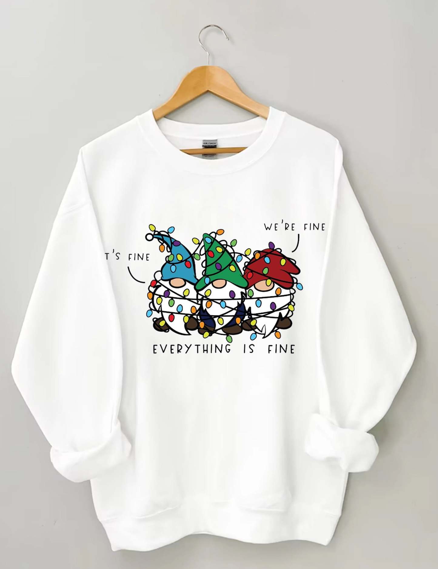It’s Fine We’re Fine Everything Is Fine Sweatshirt-carlalin