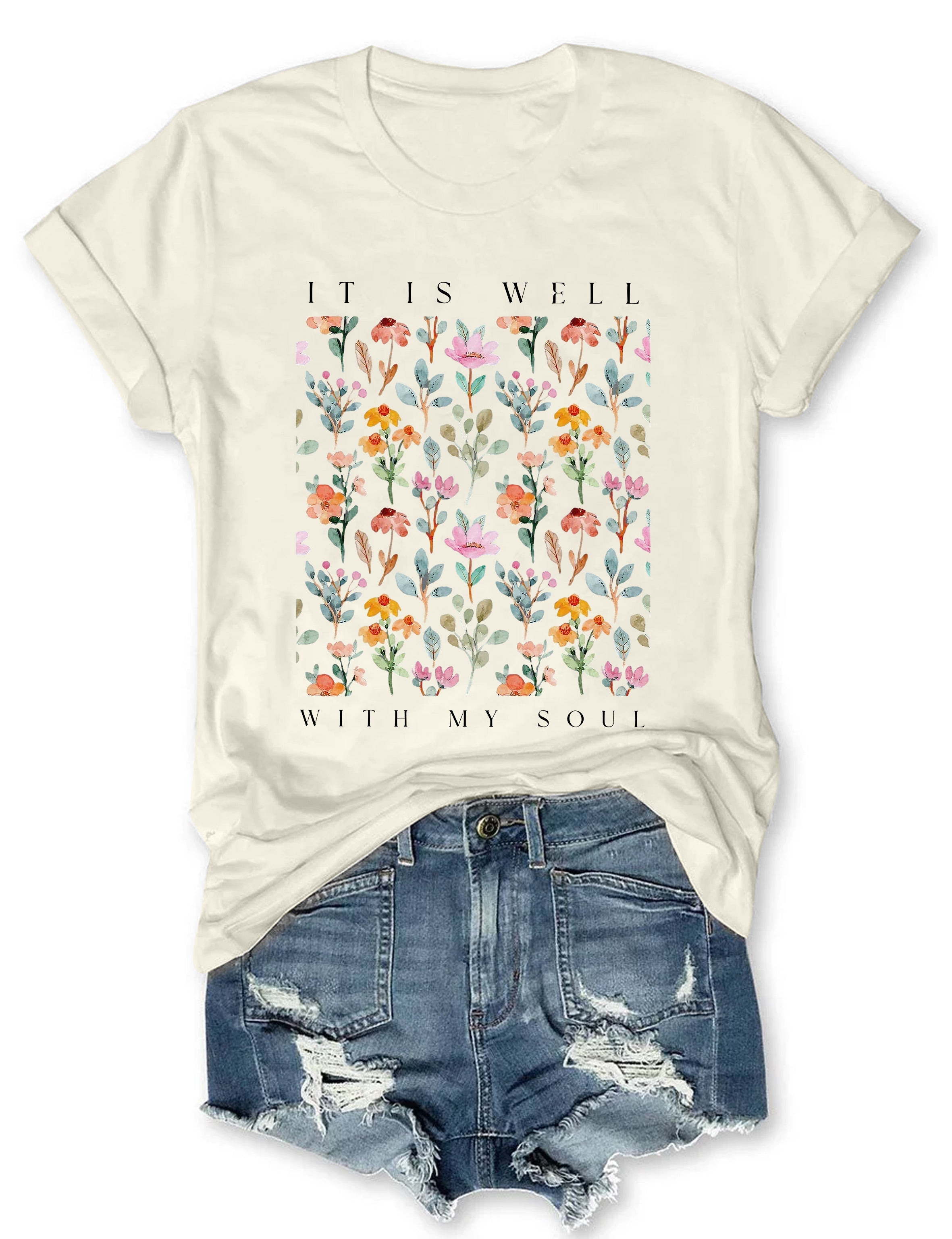 It Is Well With My Soul Floral T-shirt-carlalin