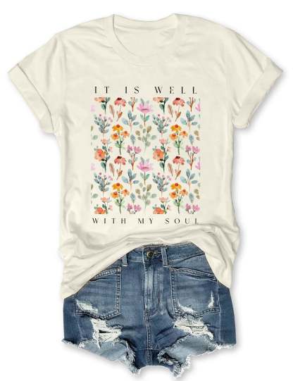 It Is Well With My Soul Floral T-shirt-carlalin