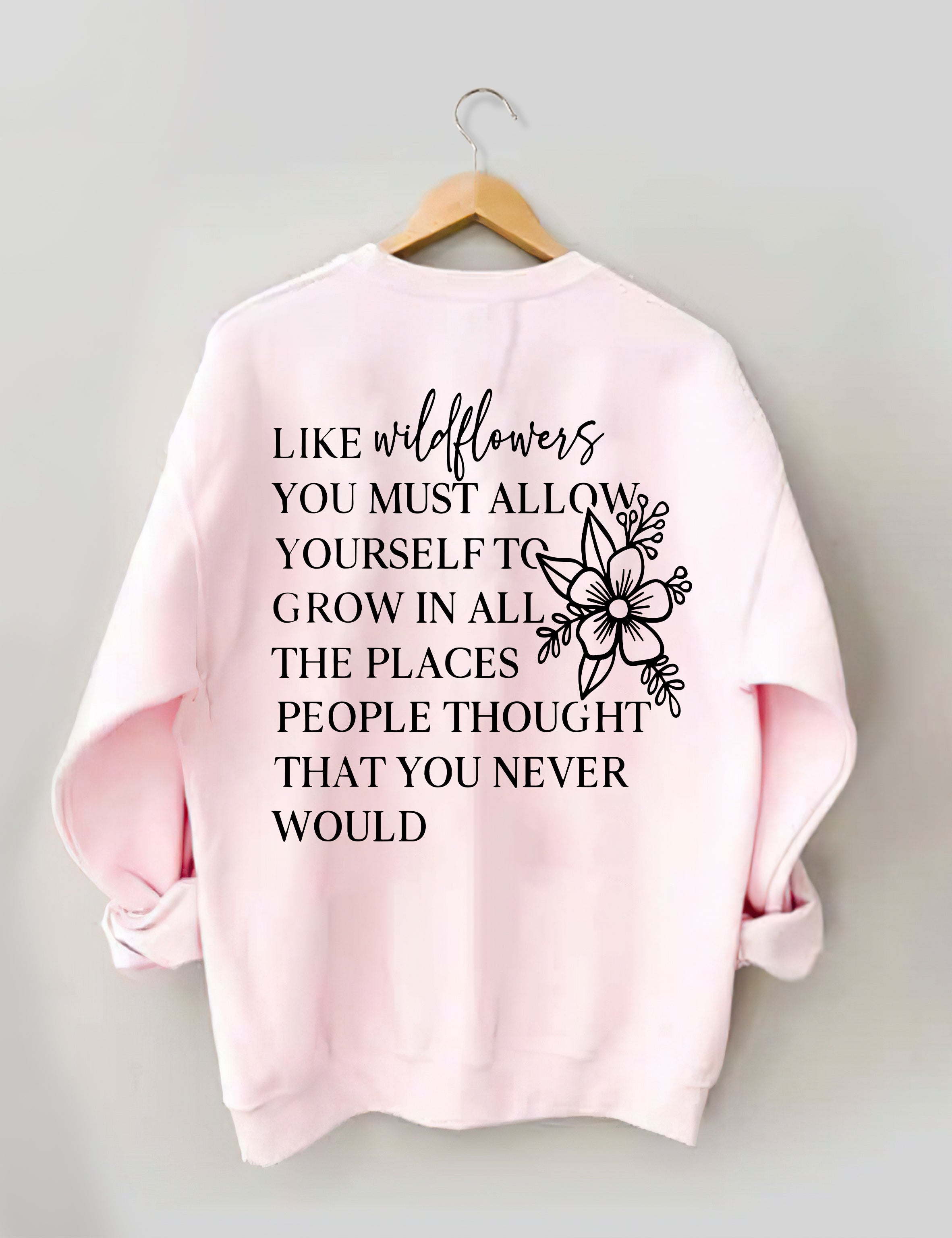 Like Wildflowers Sweatshirt-carlalin