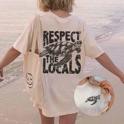 Respect the Locals Ocean Of Comfort  T-Shirt-carlalin