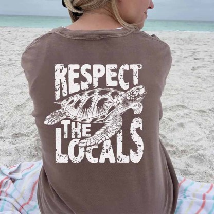Respect the Locals Ocean Of Comfort  T-Shirt-carlalin