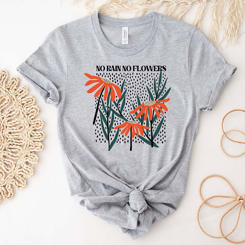 Boho Hippie No Rain No Flowers T-Shirt-carlalin