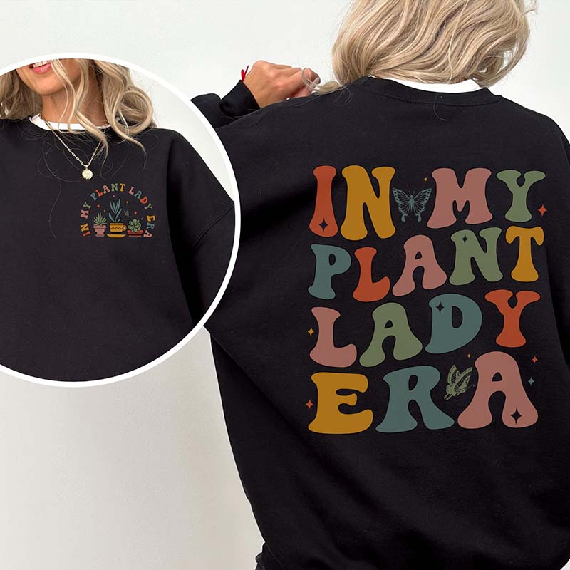 In My Plant Lady Era Gardeners Sweatshirt-carlalin