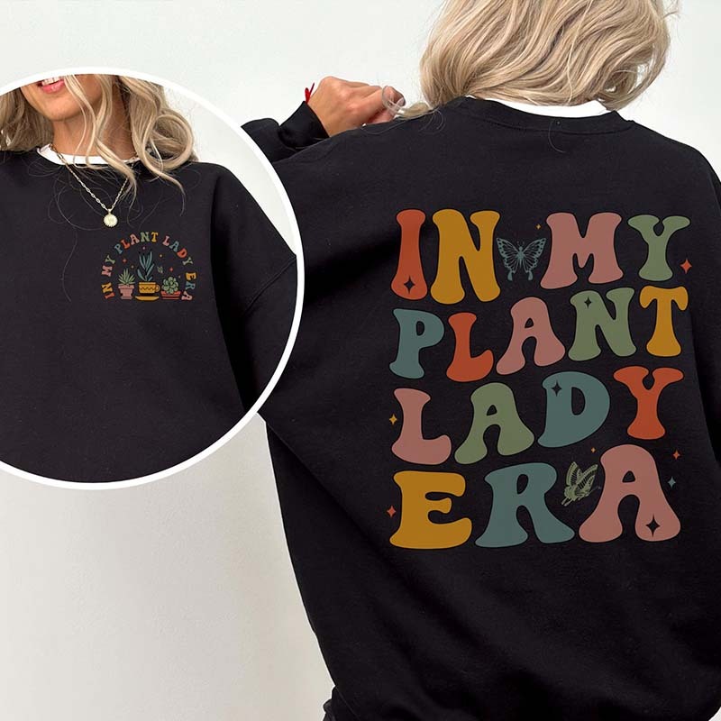 In My Plant Lady Era Gardeners Sweatshirt-carlalin