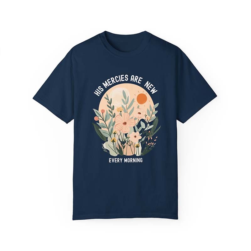 New Mercies Every Day Flowers T-Shirt-carlalin