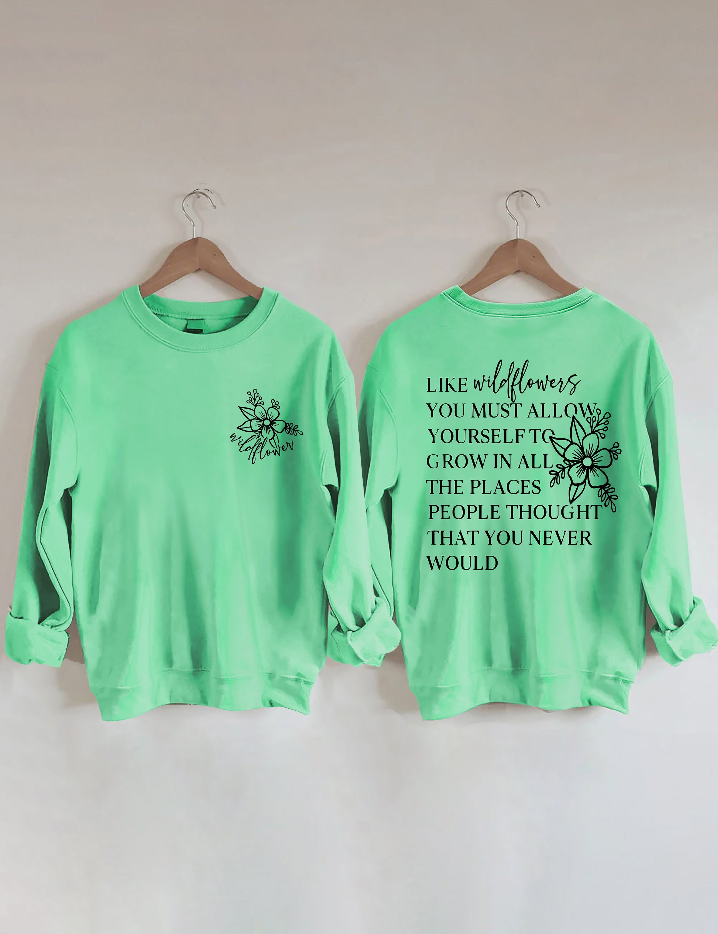 Like Wildflowers Sweatshirt-carlalin