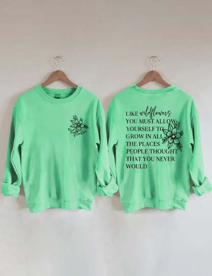 Like Wildflowers Sweatshirt-carlalin