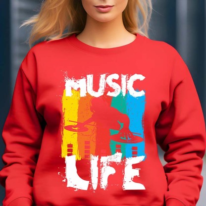 Music Life Of Music Lover  Sweatshirt