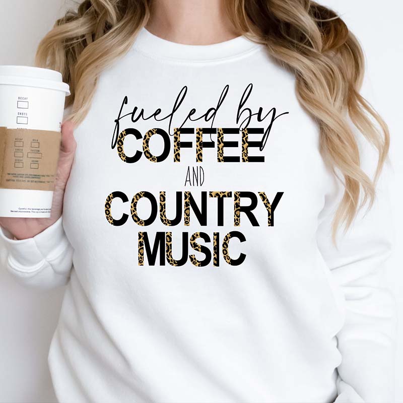 Fueled by Coffee and Country Music Sweatshirt