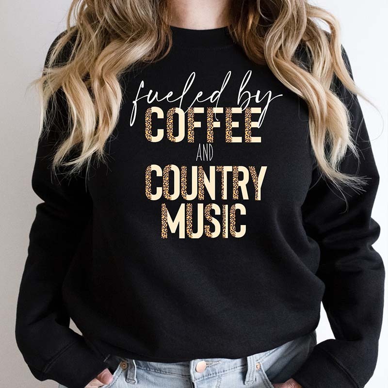 Fueled by Coffee and Country Music Sweatshirt