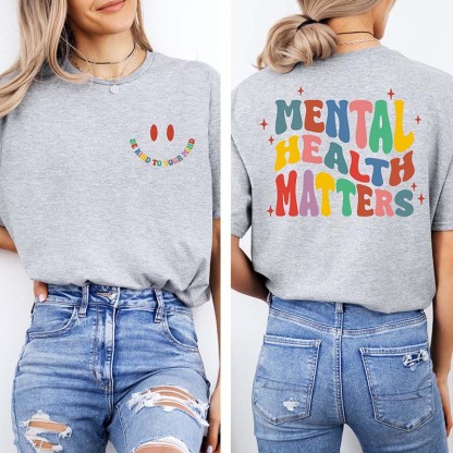 Mental Health Matters T-Shirt