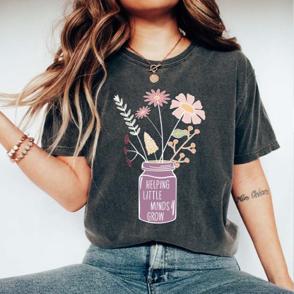 Helping Little Minds Grow Teacher Life T-Shirt-carlalin