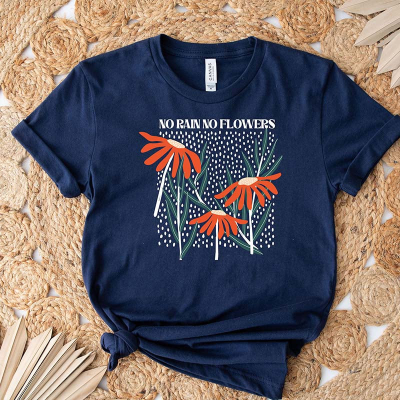 Boho Hippie No Rain No Flowers T-Shirt-carlalin