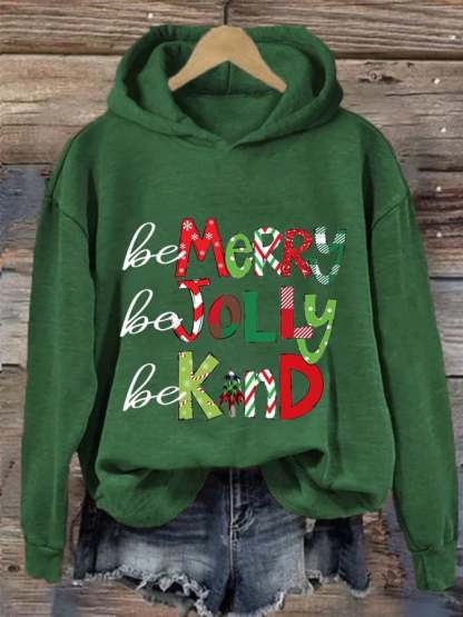 Women's Be Merry Be Jolly Be Kind Christmas Print Casual Hoodie-carlalin