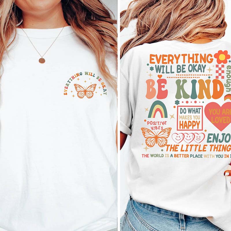 Comfort Colors Everything Will Be Okay T-Shirt