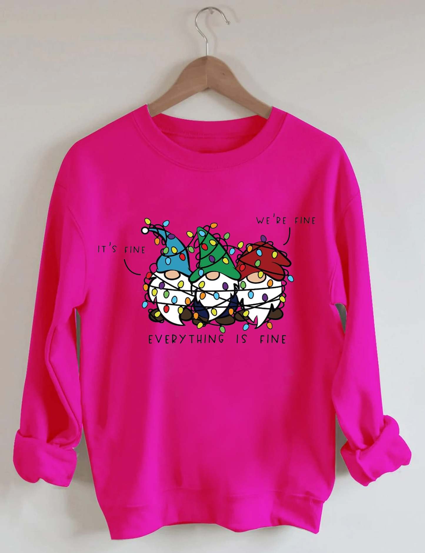 It’s Fine We’re Fine Everything Is Fine Sweatshirt-carlalin