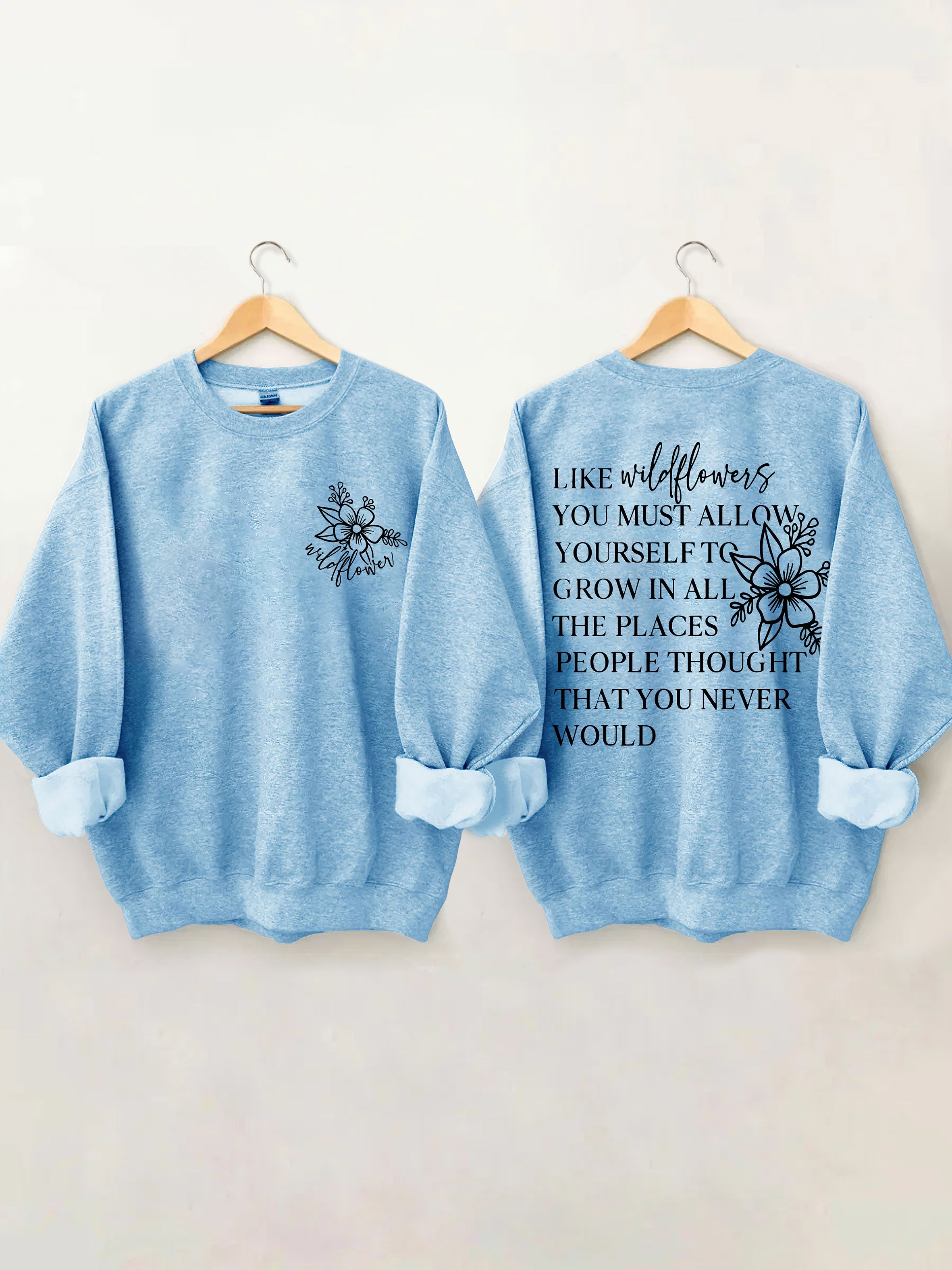 Like Wildflowers Sweatshirt-carlalin