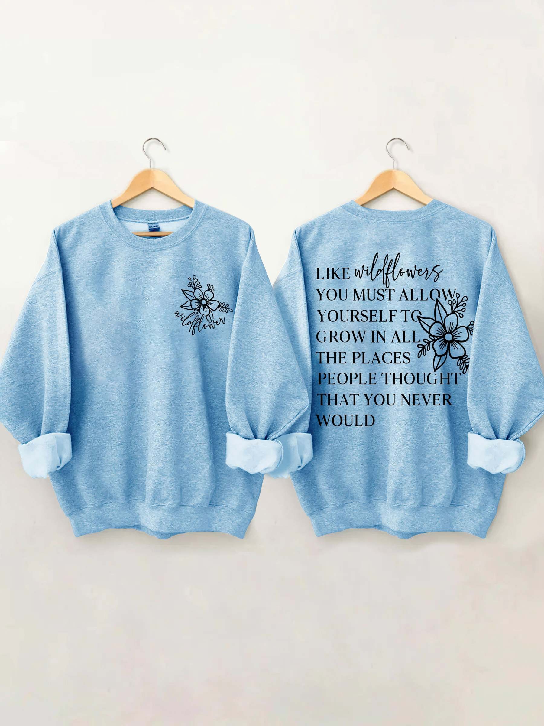 Like Wildflowers Sweatshirt-carlalin