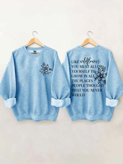 Like Wildflowers Sweatshirt-carlalin