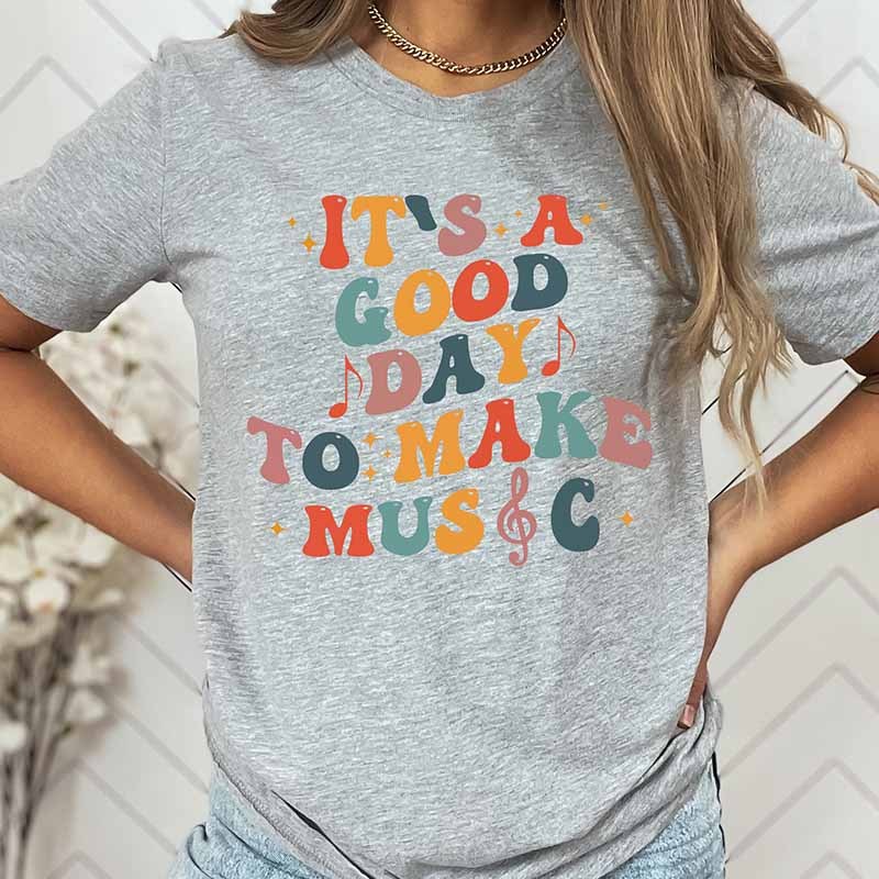 It's A Good Day To Make Music And Music Notes T-Shirt-carlalin