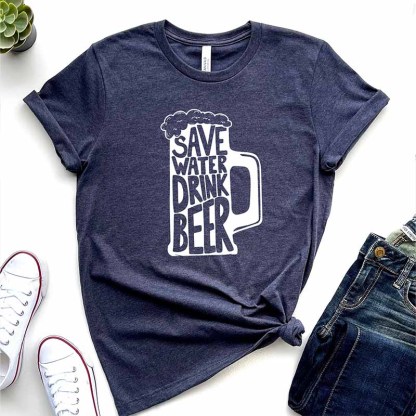 Save Water Drink Beer T-Shirt-carlalin