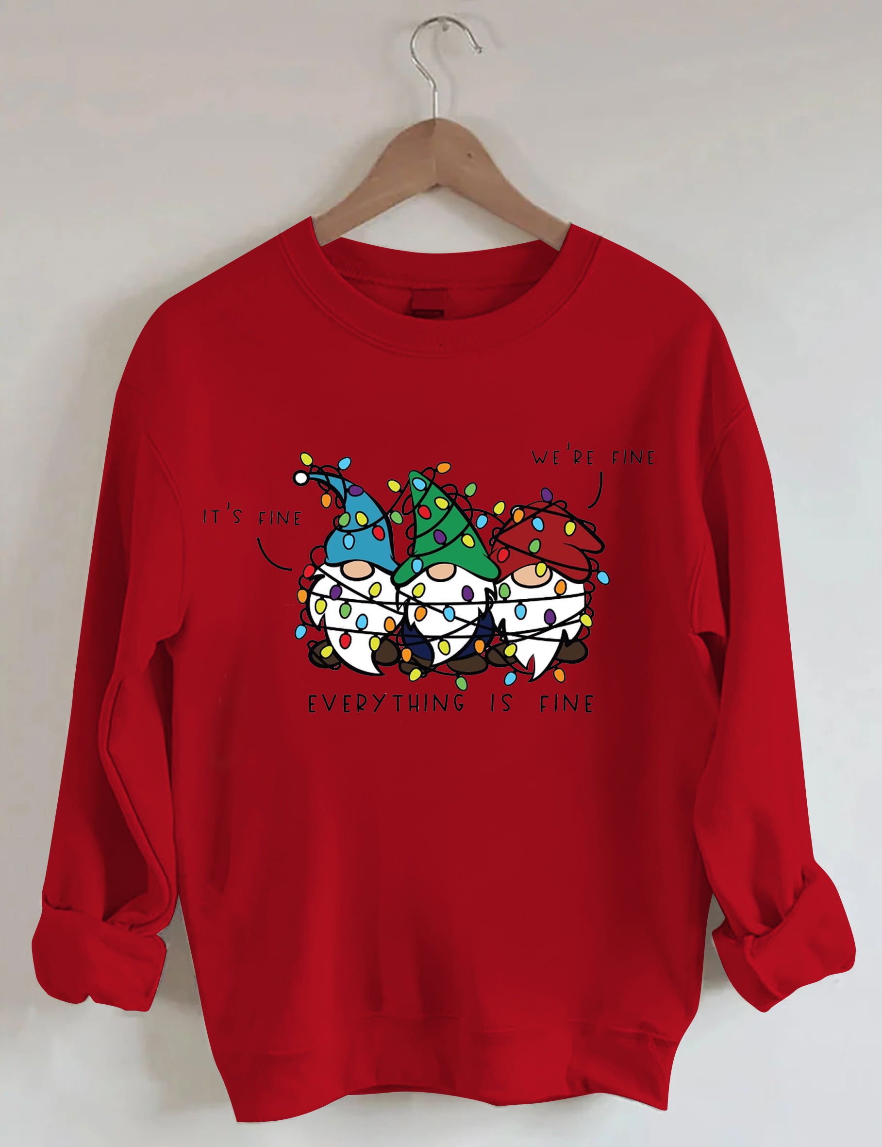 It’s Fine We’re Fine Everything Is Fine Sweatshirt-carlalin