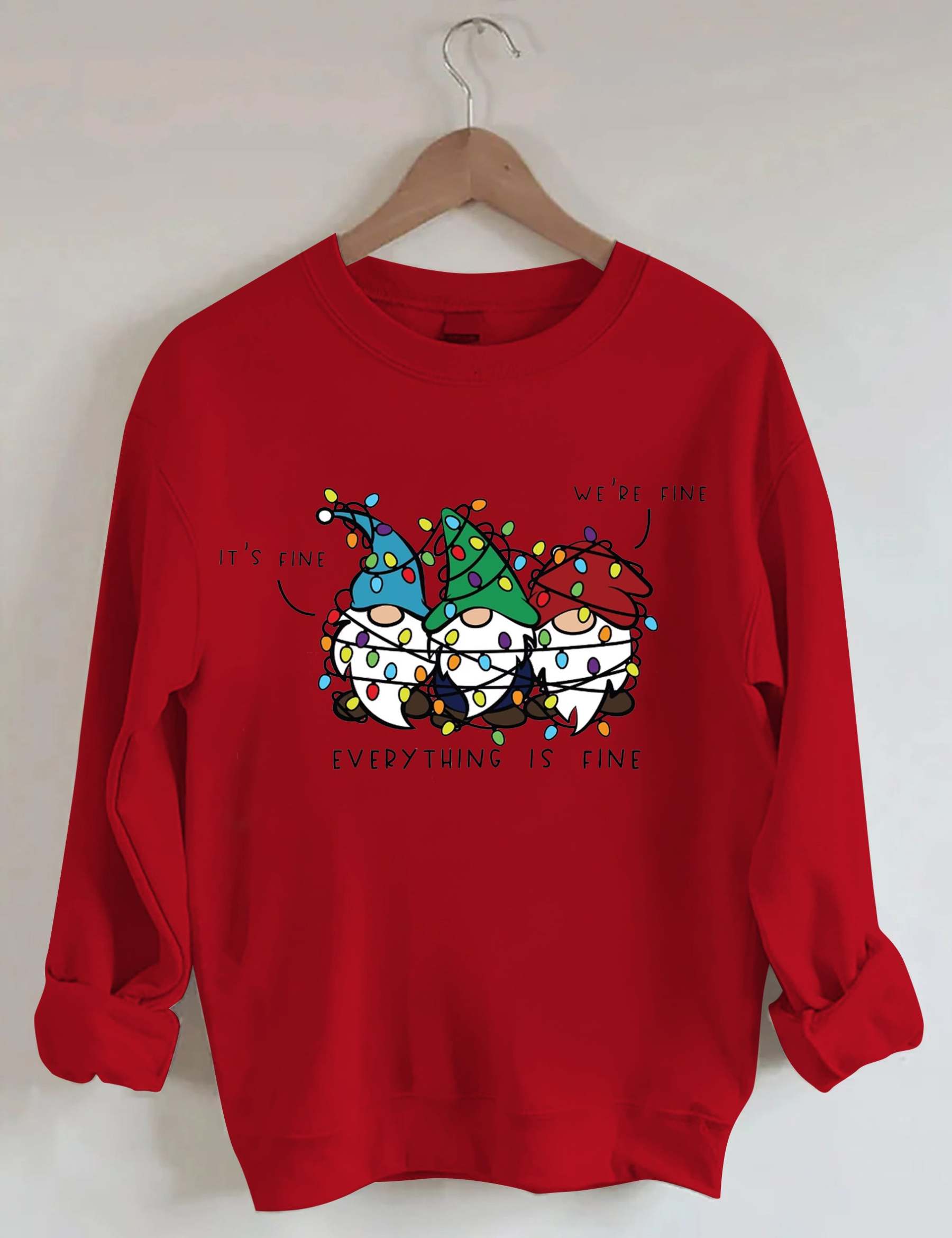 It’s Fine We’re Fine Everything Is Fine Sweatshirt-carlalin