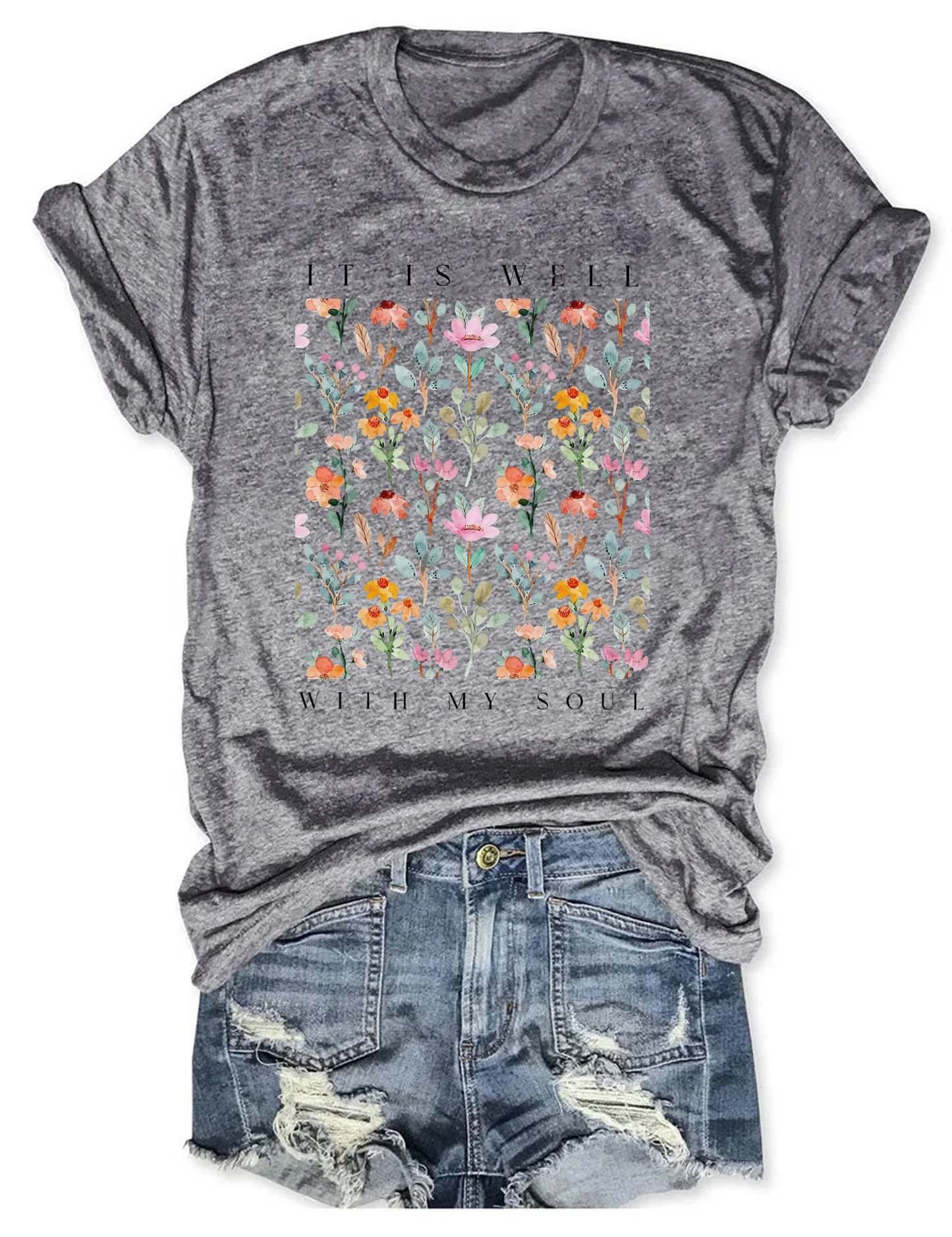 It Is Well With My Soul Floral T-shirt-carlalin