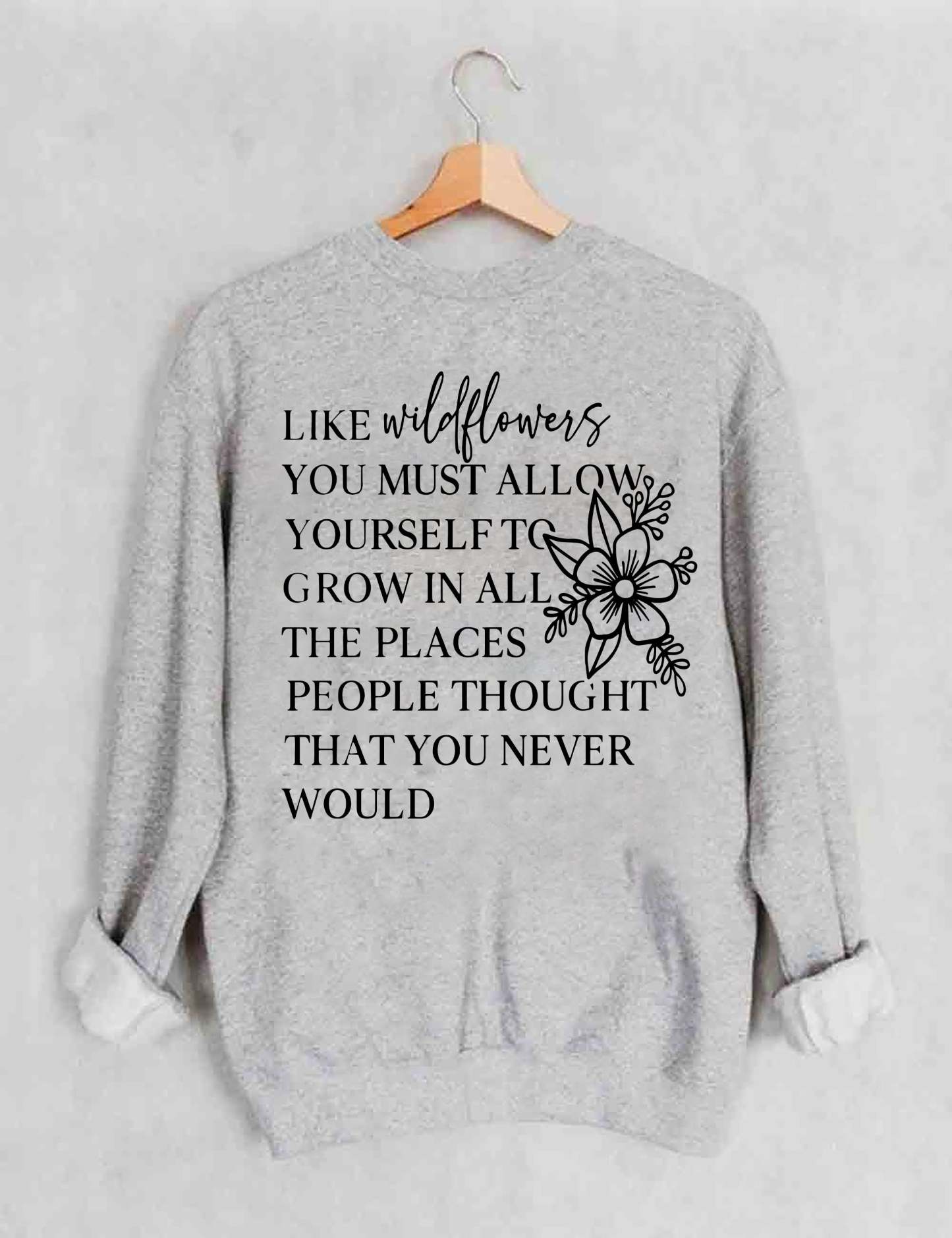 Like Wildflowers Sweatshirt-carlalin
