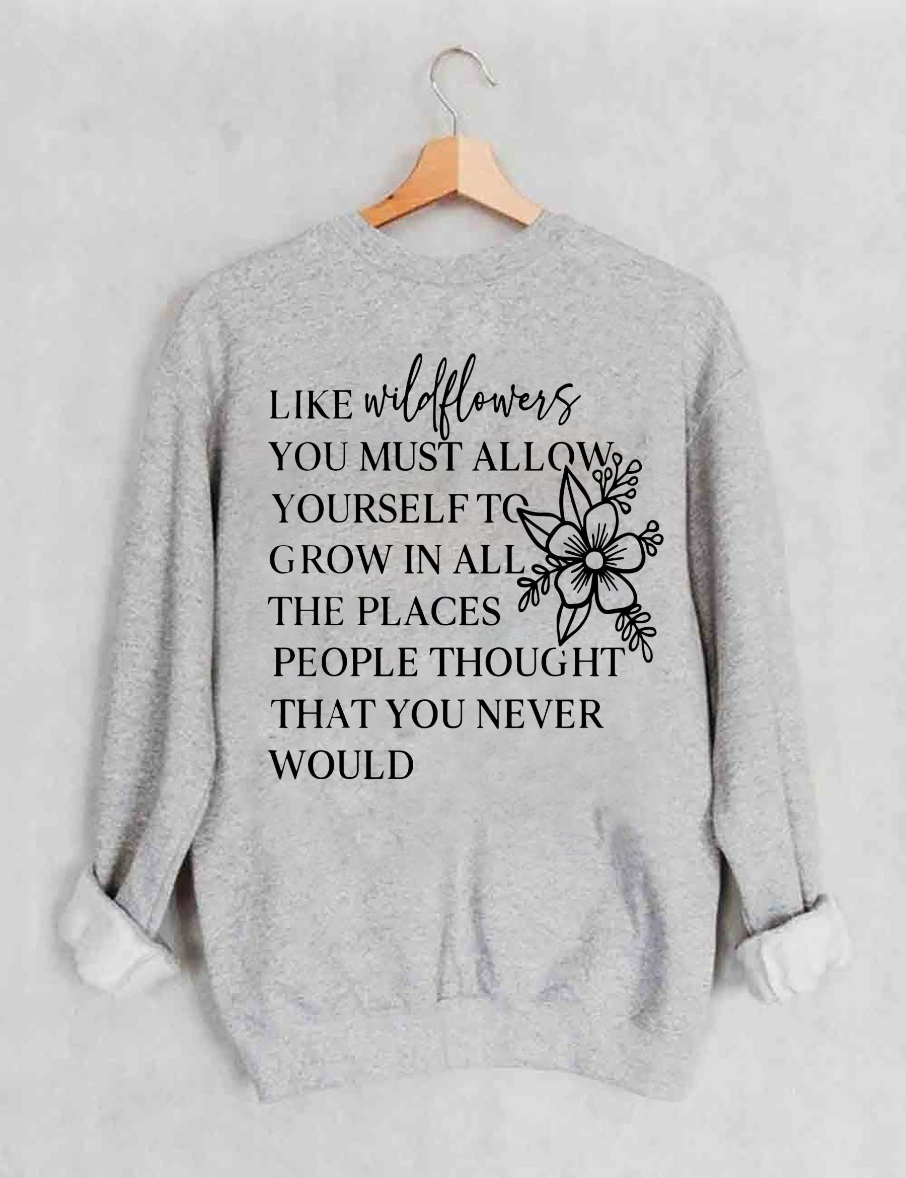 Like Wildflowers Sweatshirt-carlalin