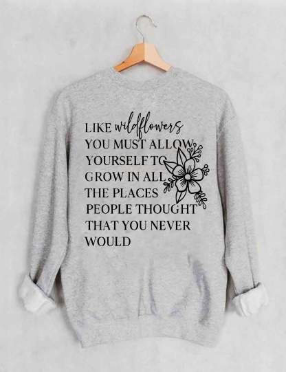 Like Wildflowers Sweatshirt-carlalin