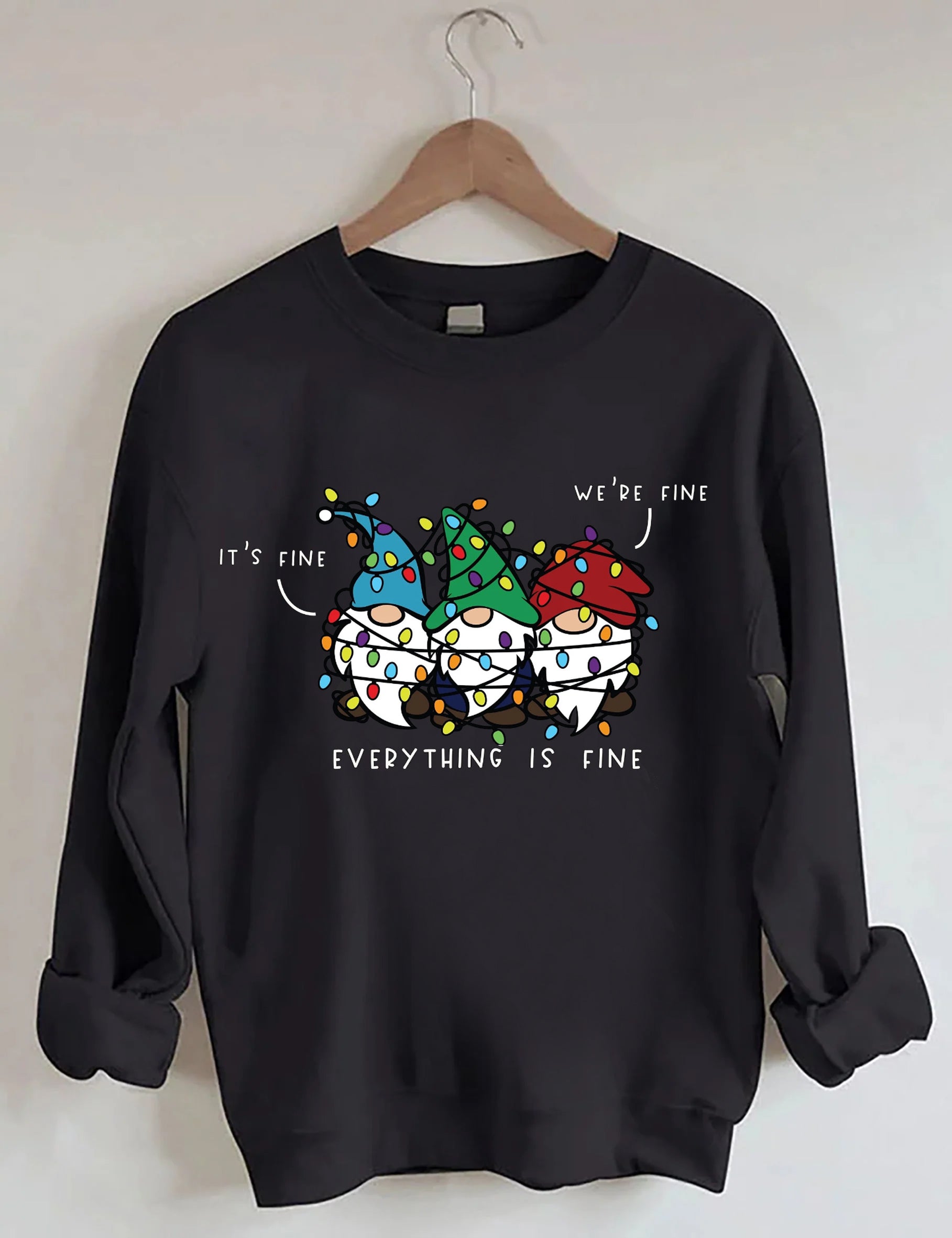 It’s Fine We’re Fine Everything Is Fine Sweatshirt-carlalin