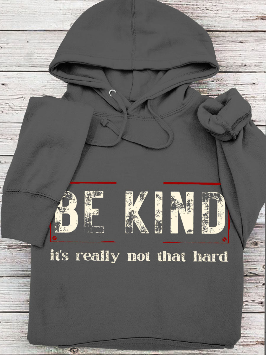 Women's Be Kind It's Really Not That Hard Casual Hoodie-carlalin