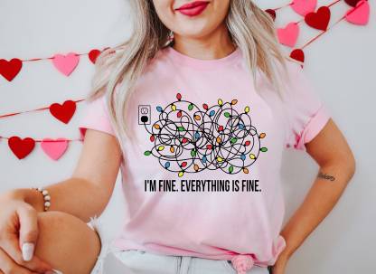 I'm Fine Everything Is Fine Shirt