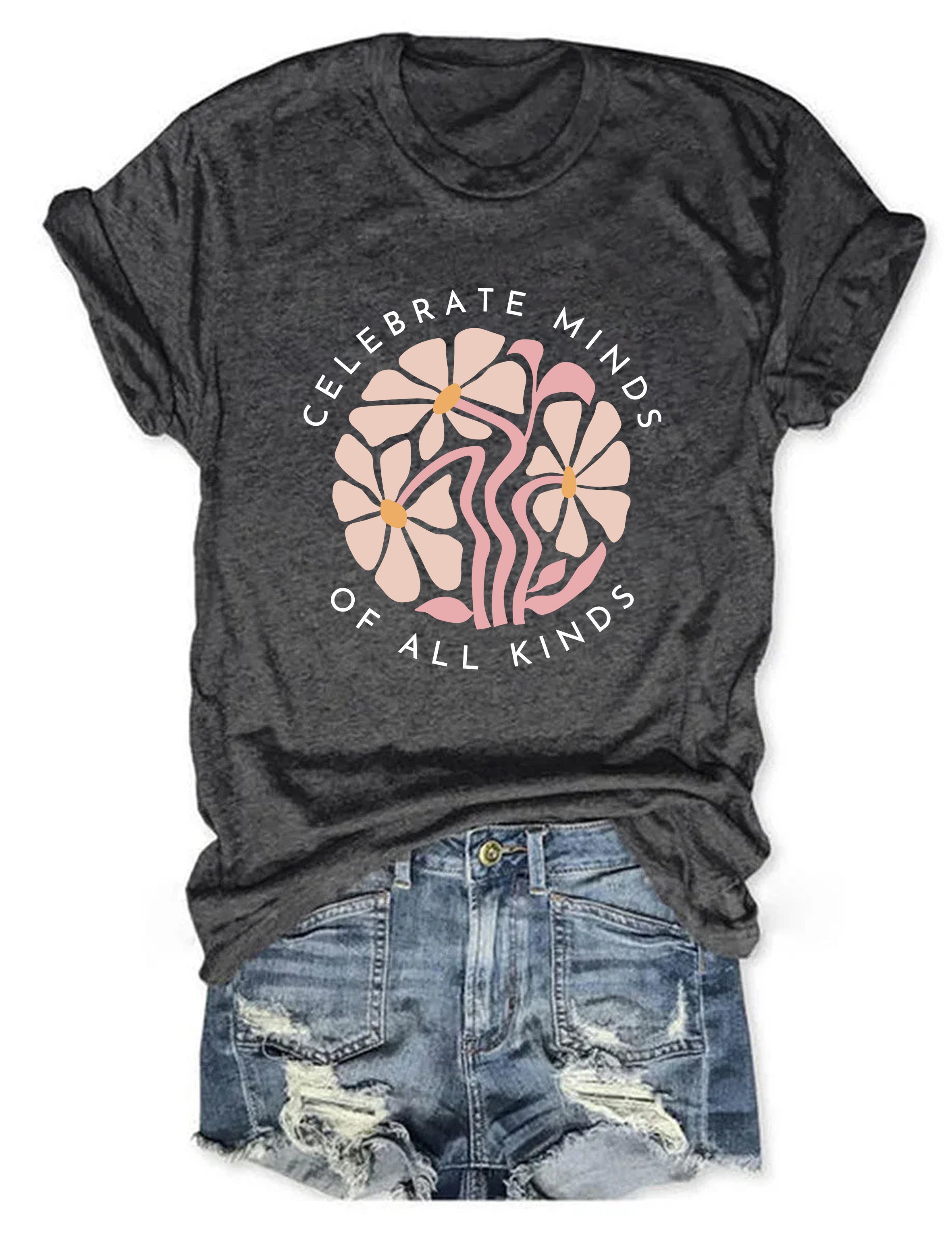 Celebrate Minds of All Kinds T-shirt-carlalin