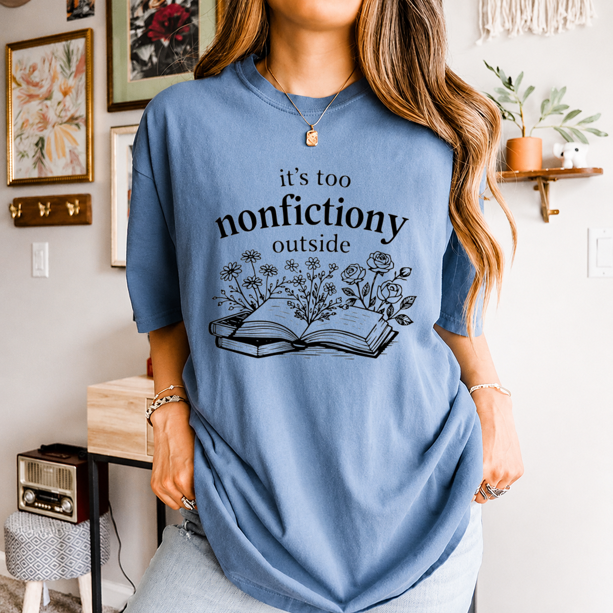 Comfort Colors  Booktrovert Floral Shirt, Too Nonfictiony Outside Tee, Book Club Shirt, Fiction Reader Gift for Librarian, Book Lover Gifts