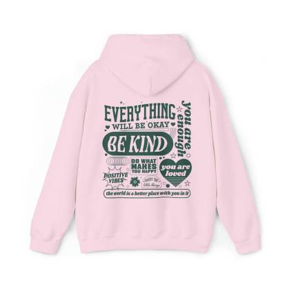 Everything Will Be Okay Hoodie-carlalin