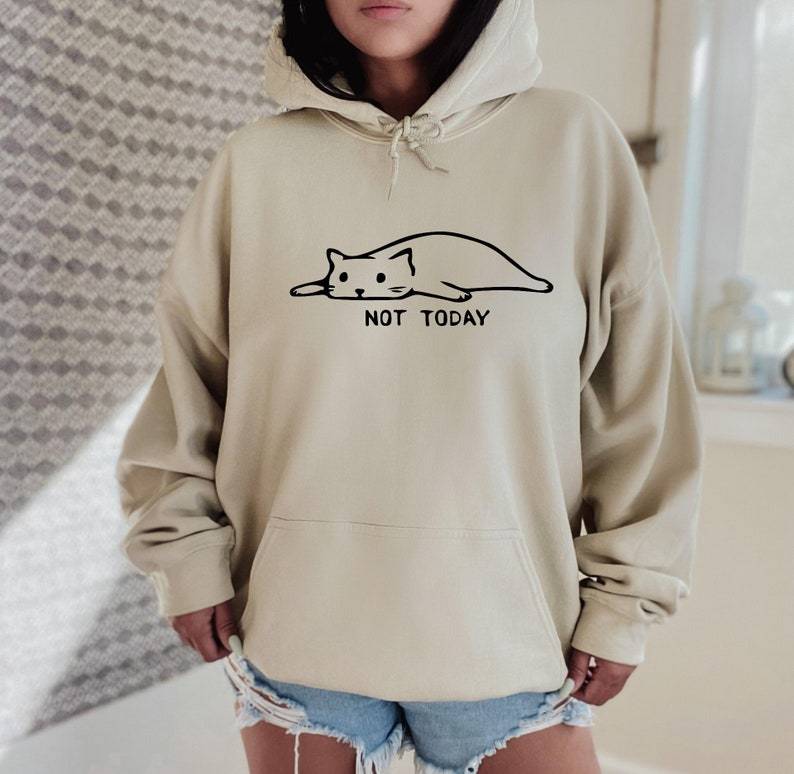 Not Today Hoodie-carlalin