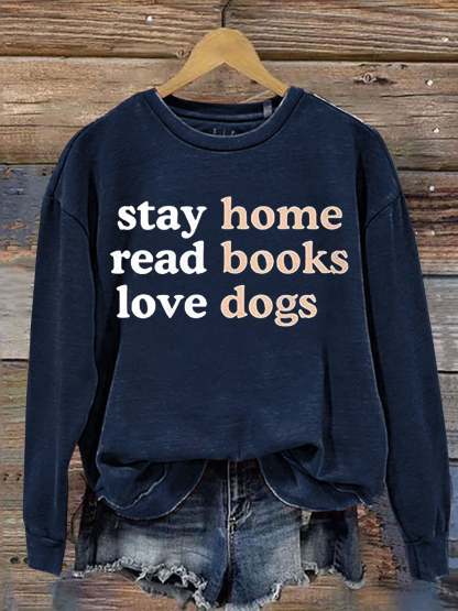 Casual Stay Home Read Book Love Dogs Letter Print Sweatshirt-carlalin